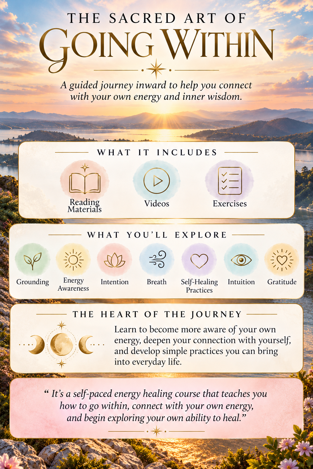The Sacred Art of Going Within — what it includes, what you’ll explore, and the heart of the journey