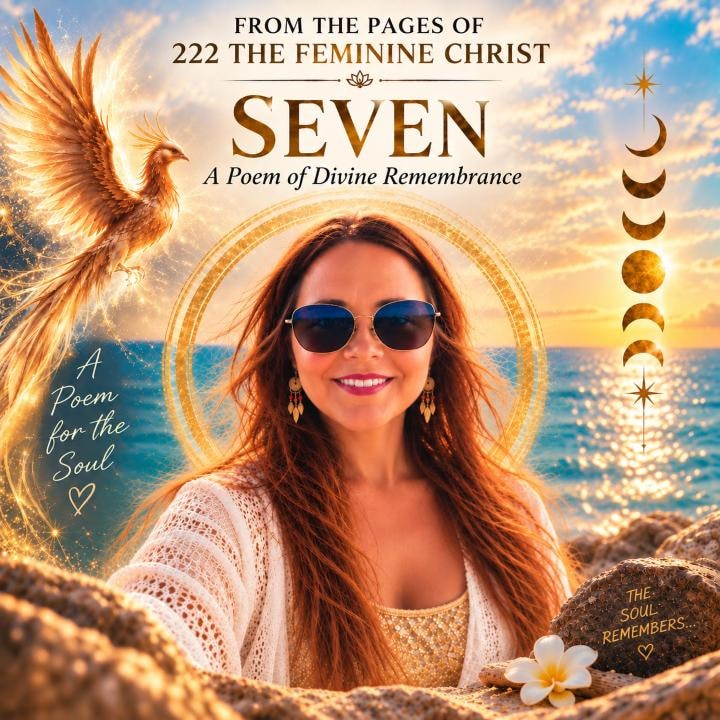 SEVEN — A Poem of Divine Remembrance